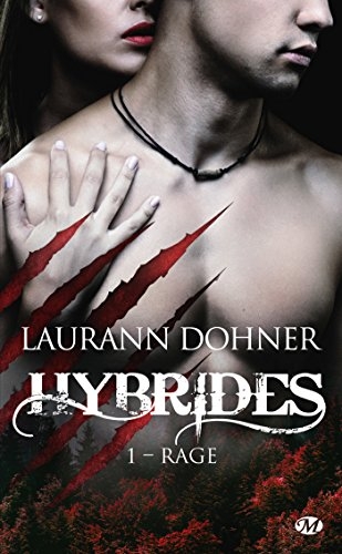 Couverture Hybrides, tome 1 : Rage