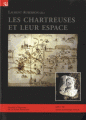 Couverture Les chartreuses et leur espace Editions Société d’histoire de la Suisse romande (SHSR) 2016
