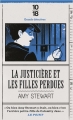 Couverture La justicière et les filles perdues Editions 10/18 (Grands détectives) 2018