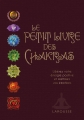 Couverture Le petit livre des Chakras Editions Larousse 2014