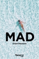 Couverture Mad, Bad, and Dangerous to Know, tome 1 : Mad Editions Fleuve (Noir) 2018