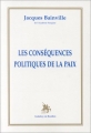 Couverture Les conséquences politiques de la paix Editions Godefroy 1996