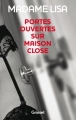 Couverture Portes ouvertes sur maison close Editions Grasset 2012