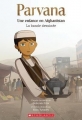 Couverture Parvana : Une enfance en Afghanistan (BD) Editions Scholastic 2018