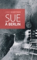 Couverture Sue à Berlin Editions Presses universitaires de Rouen et du Havre (PURH) 2018