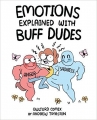 Couverture Emotions Explained With Buff Dudes: Owlturd Comix Editions Andrews McMeel Publishing 2018