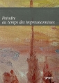Couverture Peindre au temps des impressionnistes Editions Presses universitaires de Rouen et du Havre (PURH) 2016