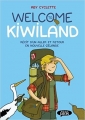 Couverture Welcome to Kiwiland Editions Michel Lafon 2018