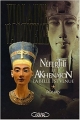 Couverture Néfertiti et Akhenaton, tome 1 : La belle est venue Editions Michel Lafon 2002