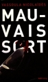 Couverture Mauvais Sort Editions Oslo 2008