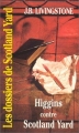 Couverture Higgins contre Scotland Yard Editions Gérard de Villiers 1995