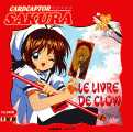 Couverture Card Captor Sakura : Le livre de Clow Editions Mango (Jeunesse) 2001