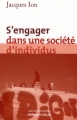 Couverture S'engager dans une société d'individus Editions Armand Colin (Individu et Société) 2012