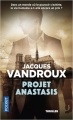 Couverture Projet Anastasis Editions Pocket 2018