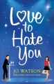 Couverture Love to Hate You Editions Headline 2018