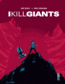 Couverture I kill giants Editions Hi comics 2018