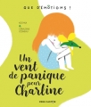Couverture Un vent de panique pour Charline Editions Flammarion (Père Castor) 2018