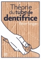 Couverture Théorie du tube de dentifrice Editions Goutte d'or 2018