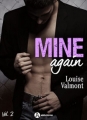 Couverture Mine again, tome 2 Editions Addictives 2018