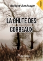 Couverture La chute des corbeaux Editions Alter Real 2018