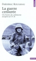 Couverture La guerre censurée : Une histoire des combattants européens de 14-18 Editions Seuil (Histoire) 2003