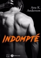 Couverture Indompté Editions Addictives 2018