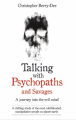 Couverture Talking with psychopaths and savages Editions John Blake 2017