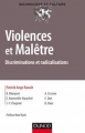 Couverture Violence et malêtre : Discriminations et radicalisations Editions Dunod (Inconscient et culture) 2017