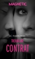 Couverture Troublant contrat Editions Harlequin 2018