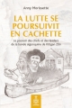 Couverture La lutte se poursuivit en cachette : Le pouvoir des chefs et des leaders de la bande algonquine de Kitigan Zibi Editions Septentrion 2018