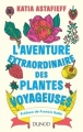 Couverture L'aventure extraordinaire des plantes voyageuses Editions Dunod 2018