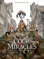 Couverture La cour des miracles, tome 1 : Anacréon, roi des gueux Editions Quadrants (Boussole) 2018