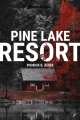 Couverture Pine Lake Resort Editions Fyctia 2018