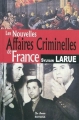 Couverture Les nouvelles affaires criminelles de France Editions de Borée 2009