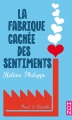 Couverture La fabrique cachée des sentiments, tome 1 : Paul & Camille Editions Harlequin (&H - Poche) 2018