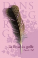 Couverture La Brise du golfe Editions Dans l'engrenage 2011