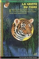 Couverture La griffe du tigre Editions Calligram (S.O.S. Animaux en Détresse) 2003