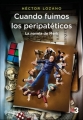 Couverture Cuando fuimos los peripatéticos: La novela de Merlí Editions Planeta 2018
