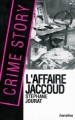 Couverture L'affaire Jaccoud Editions Fleuve (Noir) 1992