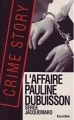 Couverture L'affaire Pauline Dubuisson Editions Fleuve (Noir) 1992