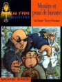 Couverture Mystère et peau de banane Editions Magnard (Les p'tits policiers) 2000