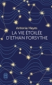 Couverture La vie étoilée d'Ethan Forsythe Editions J'ai Lu 2018