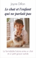 Couverture Le chat et l'enfant qui ne parlait pas Editions France Loisirs 2015