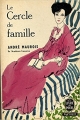 Couverture Le cercle de famille Editions Le Livre de Poche 1965
