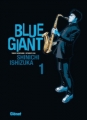 Couverture Blue Giant, tome 01 Editions Glénat (Seinen) 2018