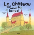 Couverture Le château qui avait le hoquet Editions Mijade 2000