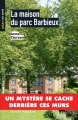 Couverture La maison du parc Barbieux Editions Ravet-Anceau (Polars en nord) 2009