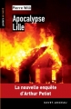 Couverture Apocalypse Lille Editions Ravet-Anceau (Polars en nord) 2012