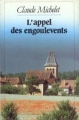 Couverture Des grives aux loups, tome 3 : L'appel des engoulevents Editions France Loisirs 1991