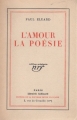 Couverture L'amour la poésie Editions Gallimard  (Blanche) 1929